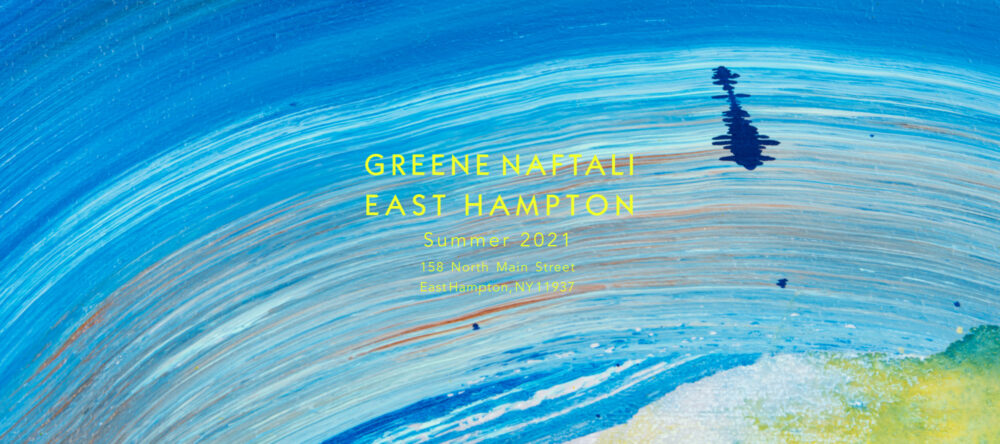 Greene Naftali East Hampton | Greene Naftali